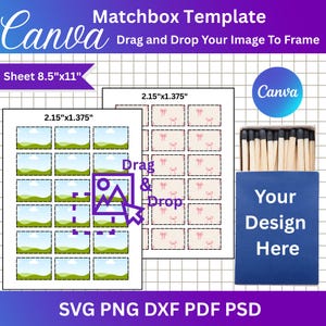 May include: A matchbox template design with the Canva logo. The design includes two sheets with rectangular frames for images, a blue matchbox with the text "Your Design Here", and the text "Drag & Drop". The template is 8.5" x 11".