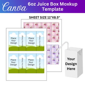 May include: A mockup template for a 6oz juice box, featuring a white juice box with a straw, and several design templates. The templates include designs with cherries and floral patterns, and space to add your own design. The sheet size is 11"x8.5".
