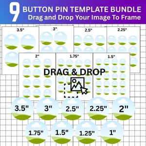 Könnte beinhalten: Ein Button-Pin-Vorlagenpaket mit neun verschiedenen Größen, von 2,5 cm bis 8,9 cm. Das Design beinhaltet eine Drag-and-Drop-Funktion für die Bildplatzierung. Der Text lautet "BUTTON PIN TEMPLATE BUNDLE" und "Drag and Drop Your Image To Frame."