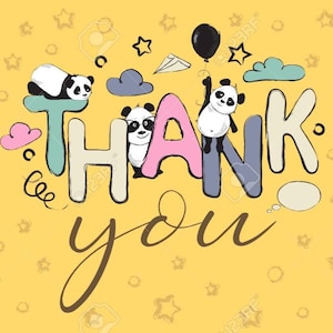 May include: A vibrant illustration on a yellow backdrop featuring the words "THANK YOU" in a colourful, playful font. Panda bears are integrated into the design, with one holding a black balloon. Stars, clouds, and a paper aeroplane enhance the whimsical theme.