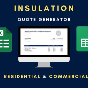 Könnte beinhalten: Ein Computermonitor zeigt ein Angebot für Akustikdecken-Installationslösungen. Die Worte "INSULATION QUOTE GENERATOR" stehen in gelber Schrift über dem Monitor. Grüne Excel- und Google Sheets-Symbole flankieren den Monitor. Der Text "RESIDENTIAL & COMMERCIAL" steht darunter.