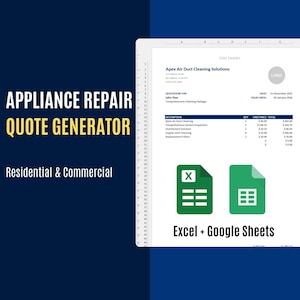 May include: An appliance repair quote generator with the text "Appliance Repair Quote Generator" and "Residential & Commercial". The image includes a spreadsheet with "Apex Air Duct Cleaning Solutions" and "Excel + Google Sheets" text.