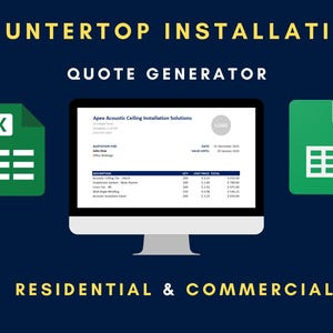 May include: A computer monitor displays a quote for Apex Acoustic Ceiling Installation Solutions. The text reads "Countertop Installation Quote Generator" and "Residential & Commercial". Green Excel and Google Sheets icons flank the monitor on a dark blue background.