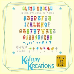 May include: A digital font design titled "Slime Bubble" with colorful, dripping letterforms. The image includes uppercase and lowercase letters, numbers, and symbols, along with the text "KafRay Kreations" and "Native BX Font."