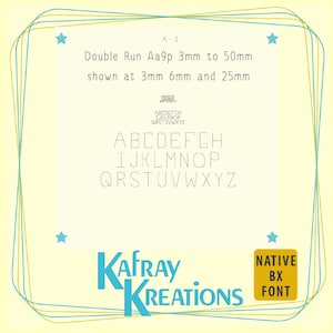 May include: A graphic showcasing a font design, featuring the text "Double Run Aa9p 3mm to 50mm" and sample letters in various sizes. The design includes the text "KafRay Kreations" and "Native BX Font."