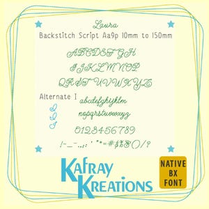 May include: A digital graphic showcasing a cursive font named "Laura Backstitch Script." The font includes uppercase and lowercase letters, numbers, and symbols. The "Kafray Kreations" logo is at the bottom, with a "Native BX Font" label.