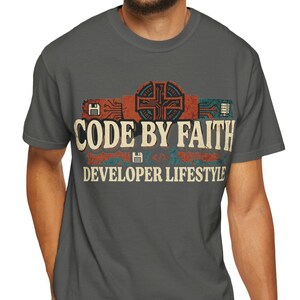 Christian Programmer Shirt Code By Faith Developer Lifestyle Tee, Software Engineer Gift, Tech IT Pro Gift, Computer Science Jesus Tshirt
