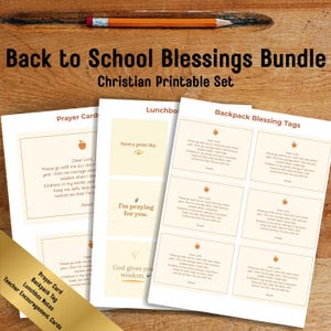 Puede incluir: Un conjunto imprimible cristiano Back to School Blessings Bundle que incluye tarjetas de oración, notas para loncheras y etiquetas para mochilas. Las hojas de papel blanco contienen texto negro e iconos naranjas.