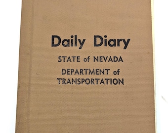 Employee's Daily Diary State of Nevada Carson City Department of Transportation Work Journal