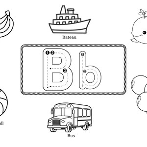 May include: Black and white illustration of educational objects. Includes a bunch of bananas, a boat, a whale, a basketball, a school bus, balloons, and the letter "B" with tracing guides. The image is designed for learning.