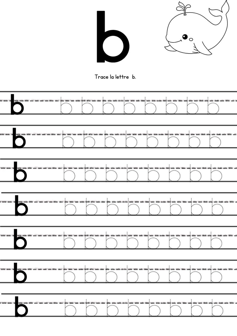 May include: A black letter "b" with tracing practice lines. The text "Trace la lettre b" is above the lines. A cartoon whale is in the upper right corner. The worksheet is designed for early childhood education.