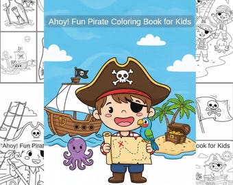 Puede incluir: Portada de un libro para colorear infantil titulado "Ahoy! Fun Pirate Coloring Book for Kids". La imagen muestra un pirata de dibujos animados sosteniendo un mapa, con un loro, un cofre del tesoro y un barco. El fondo es un cielo azul.