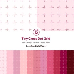 Puede incluir: Un conjunto de papel digital con un patrón repetitivo de pequeñas cuadrículas de puntos de cruz en varios tonos de rosa. La imagen incluye el texto "Tiny Cross Dot Grid" y dimensiones de 30,48 x 30,48 cm.