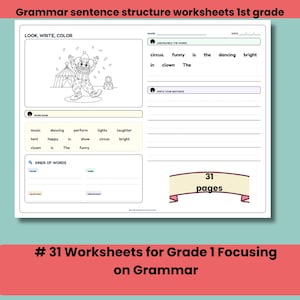 May include: A worksheet for 1st grade grammar with a clown illustration, sentence unscrambling, and writing prompts. Includes a word bank and sections for nouns, verbs, adjectives, and prepositions. The worksheet is labeled with "31 pages" and focuses on grammar.