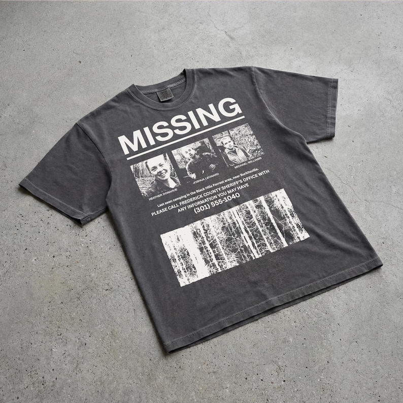 Retro The Blair Witch Project Movie t-shirt with grunge Missing Poster on a unisex washed black comfort colors graphic tee
