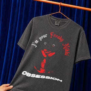 Ich bin dein Freaky Nikki Shirt, Horrorfilm-Grafik-T-Shirt Obsession