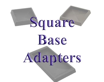 Square Base Adapters for Miniatures Rebasing Converter for Tabletop Rank and Flank Model Figure Conversion 20mm 25mm 30mm