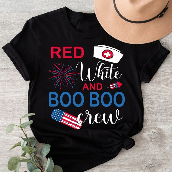 Red White & Boo Boo Crew American Nurse Shirt, 4th Of July Crew Nurse Gift, VA Nurse Aid Patriotic Shirt,School Nurse Independence Day Shirt