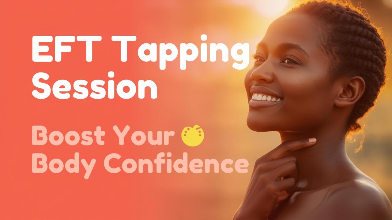 EFT Tapping Session Improve Body Confidence & Self-acceptance - Etsy