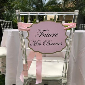 Letrero para futura señora, letrero para despedida de soltera, letrero para futura señora, letreros para sillas para despedida de soltera, letreros para futuras novias para sillas imagen 6