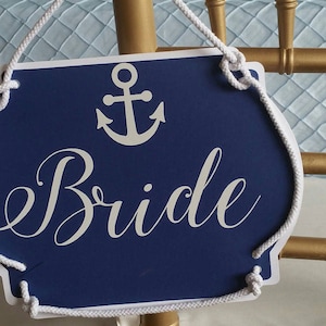 Nautical Bride only chair Signs image 1
