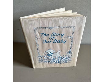 Vintage Baby Memory Book – The Story of Our Baby (1956)