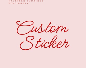 Custom Vinyl Sticker