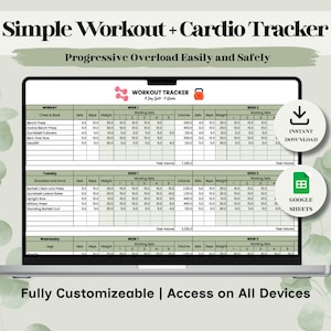 Könnte beinhalten: Ein Laptop-Bildschirm zeigt einen Workout-Tracker mit Abschnitten für Sätze, Wiederholungen und Gewicht. Der Text "Simple Workout + Cardio Tracker" und "Progressive Overload Easily and Safely" stehen oben. Symbole für Sofort-Download und Google Sheets sind sichtbar.