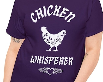 Funny Sarcastic Chicken T Shirt, Chicken Whisperer T-Shirt, Adorable Chicken Lover Apparel, Trendy Raising Showing Chickens Tee, Unique Gift