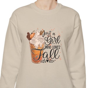 Adorable Pumpkin Spice Sweatshirt, Just A Girl Who Loves Fall Shirt, Fall Vibes Apparel, Autumn Lover Top, Sweet Colors Of Fall Attire, Gift