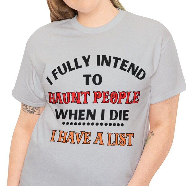 I Fully Intend To Haunt People When I Die Sold By Amit Agarwal | SKU
