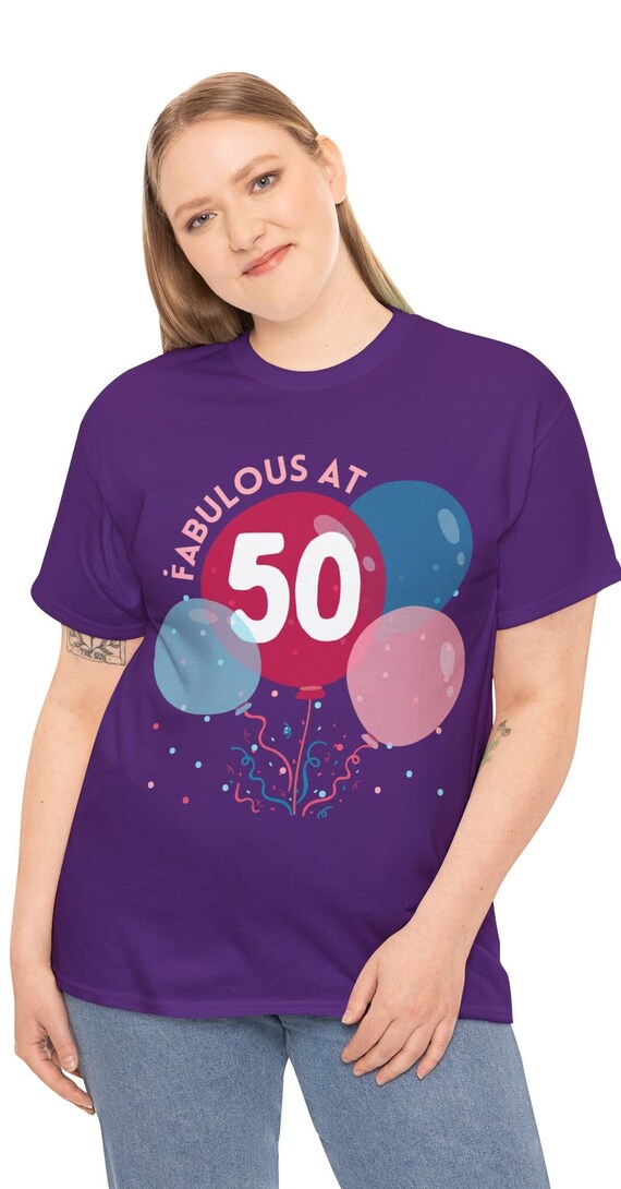 Funny Birthday T Shirt, Fabulous at 50 Birthday T-shirt. Adorable
