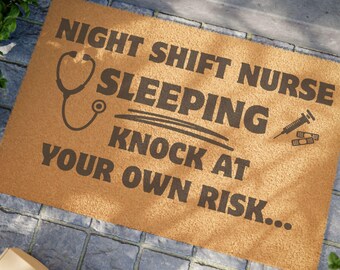 Funny Nurse Doormat, Night Shift Nurse Sleeping Knock At Your Own Risk Welcome Mat, Nurse Humor Home Decor, Gift for Nurses, Healthcare Gift