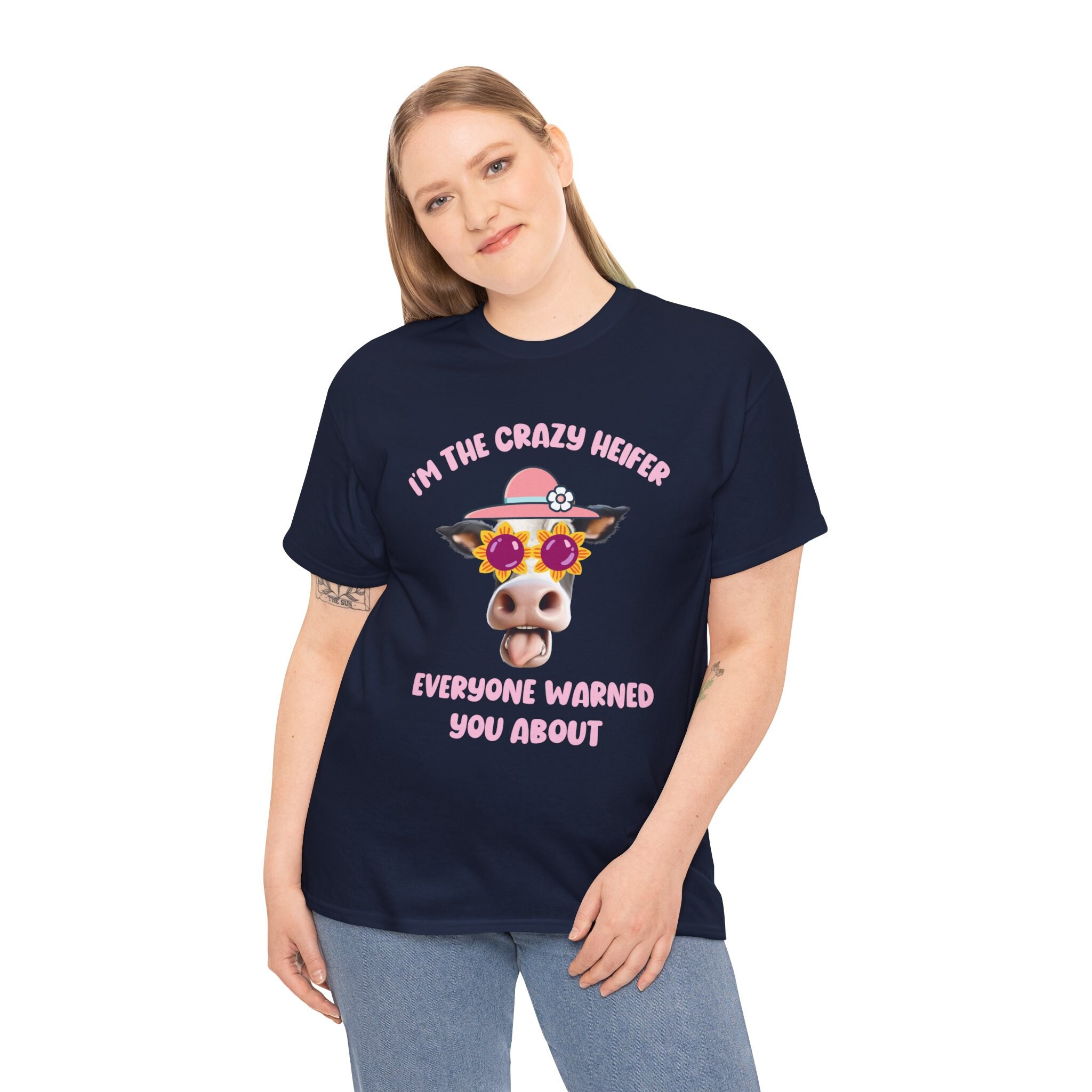 I'm The Crazy Heifer Shirt Everyone Warned You About I'm The Crazy Heifer Shirt Everyone Warned You About