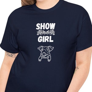 Cute Pig T Shirt, Pig Show Girl T-Shirt, Adorable Pig Lover Tee, Showing Pigs At County State Fair, Raising PIgs Apparel, Fun Unique Gift.