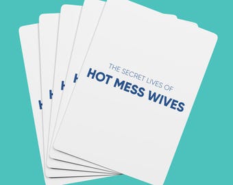 Personalized Hot Mess Wives Playing Cards | Custom Bachelorette Card Game Deck | Custom Name, Location and Date for Bach Party Favor