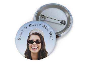 Custom Bachelorette Diaries Buttons, Custom Bach Buttons, Y2K Bachelorette, Bride Squad Pins, Photo Upload Pins