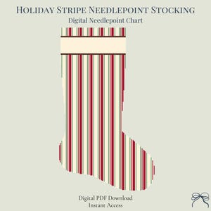 May include: A digital needlepoint chart for a holiday stripe needlepoint stocking. The graphic features a stocking with vertical red, green, and cream stripes, a solid cream cuff, and the text "HOLIDAY STRIPE NEEDLEPOINT STOCKING" and "Digital Needlepoint Chart".