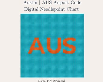 Austin Needlepoint Pattern – AUS Airport Code | Travel Souvenir | Beginner Digital PDF