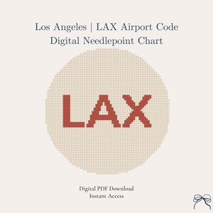 Może przedstawiać: Cyfrowy wzór haftu krzyżykowego z kodem lotniska LAX w czerwonych, pikselowanych literach. Tekst "Los Angeles | LAX Airport Code Digital Needlepoint Chart" znajduje się na górze. Słowa "Digital PDF Download Instant Access" znajdują się na dole.