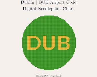 Dublin Needlepoint Pattern – DUB Airport Code | European Travel Souvenir | Beginner Digital PDF