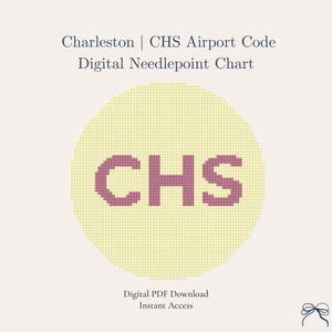 Może przedstawiać: Cyfrowy schemat haftu krzyżykowego z kodem lotniska Charleston, CHS, w kolorze malwy. Litery znajdują się na żółtym okręgu, z tekstem "Charleston | CHS Airport Code Digital Needlepoint Chart" powyżej i "Digital PDF Download Instant Access" poniżej.