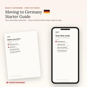 Könnte beinhalten: Ein digitaler Leitfaden mit dem Titel Moving to Germany Starter Guide, bestehend aus einer gedruckten Checkliste namens Before you move und einem Smartphone-Bildschirm mit einer Liste namens Your first week, inklusive Aufgaben wie SIM-Karte.
