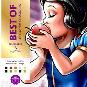 Puede incluir: Un libro para colorear de Disney "Best Of" con una ilustración de Blancanieves mordiendo una manzana roja. La portada tiene texto en francés y un tema de colorear por números. La obra de arte es de estilo caricaturesco.