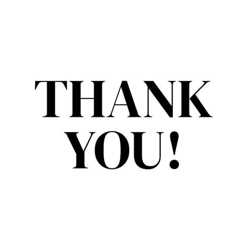 May include: A simple graphic with the words "THANK YOU!" in bold, black capital letters against a clean white background. The exclamation point adds emphasis to the message.