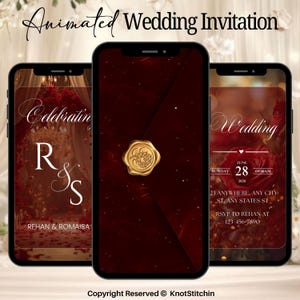 May include: Three smartphones displaying animated wedding invitations. The central phone shows a burgundy envelope with a gold seal. The left phone says "Celebrating" with initials. The right phone shows wedding details.