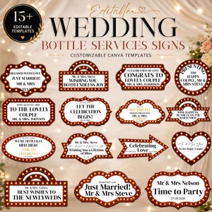 May include: A collection of editable wedding bottle service signs with various shapes and text, including "Just Married!", "Time to Party", and "Celebrating Love". The signs have a vintage design with a brown border and light bulb accents.
