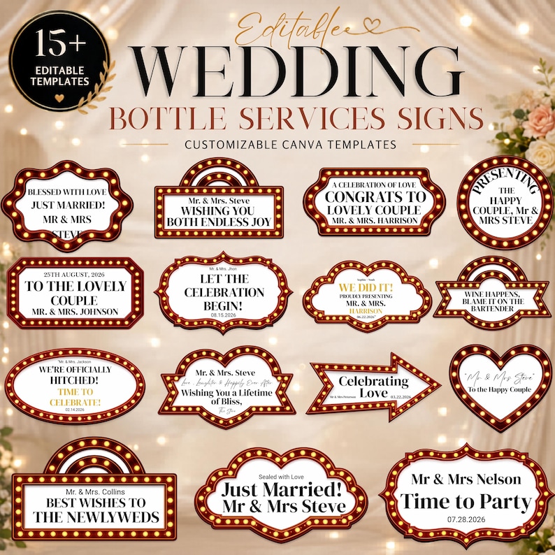 May include: A collection of editable wedding bottle service signs with various shapes and text, including "Just Married!", "Time to Party", and "Celebrating Love". The signs have a vintage design with a brown border and light bulb accents.
