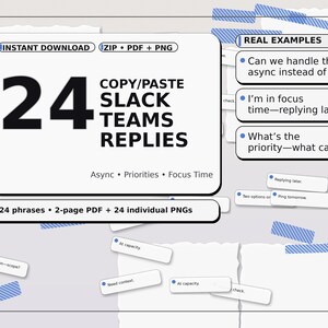 Puede incluir: Un gráfico de descarga digital con el texto "24 COPY/PASTE SLACK TEAMS REPLIES". La imagen incluye ejemplos de respuestas, como "Can we handle this async instead of a" y "I'm in focus time-replying later."