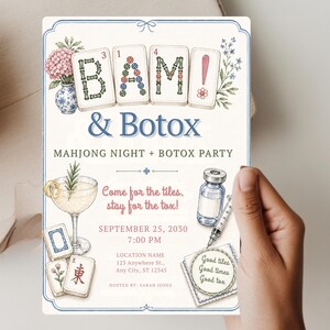 Puede incluir: Invitación para una Noche de Mahjong y Botox. El diseño presenta las palabras "BAM! & Botox", ilustraciones de fichas de Mahjong, un cóctel y una jeringa. También se indica la fecha y hora del evento.